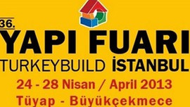 36. Yapı Fuarı Turkeybuild İstanbul yarın açılıyor!