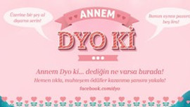 DYO'dan anneler günü hediyesi!