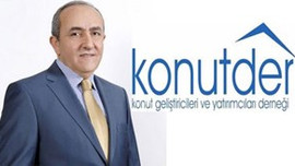 KONUTDER Başkanı: Maketten konut satışı engellenmesin!