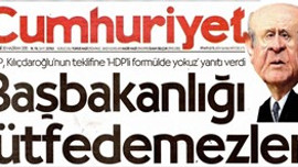 Cumhuriyet Gazetesi Bahçeliye Kin Kusuyor