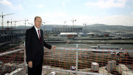 3. Havalimanı Erdoğan'ın doğum gününde açılacak!