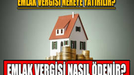 Emlak vergisi nasıl ödenir?