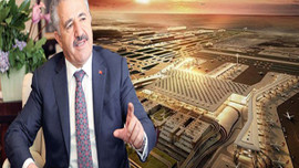 Ulaştırma Bakanı Arslan’dan 3. Havalimanı açıklaması