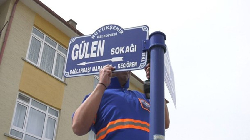 Ankara'da "Gülen" isimli cadde ve sokak tabelaları değiştirildi